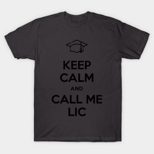 Keep calm and Call me Lic T-Shirt